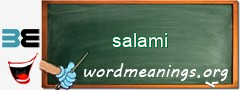 WordMeaning blackboard for salami